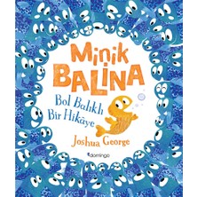 Esranın Dünyası Minik Balina'nın Bol Balıklı Eğlenceli Hikayesi