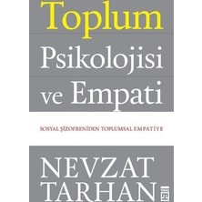 Esranın Dünyası Toplum Psikolojisi: Empati ve Ilişkiler Üzerine