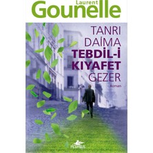Esranın Dünyası Tanrı Daima Tebdil-I Kıyafet Gezer
