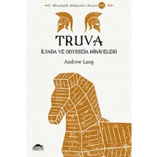 Esranın Dünyası Truva - Ilyada ve Odysseia Hikâyeleri - Mitolojik Hikâyeler Dizisi 3