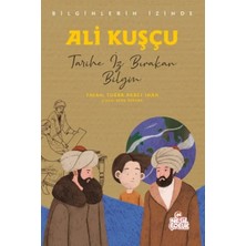 Ali Kuşçu - Bilginlerin Izinde