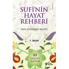 Esranın Dünyası Sufi'nin Hayatı: Manevi Yolculuk ve Düşünceler