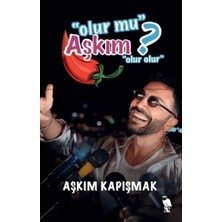 Olur Mu Aşkım?