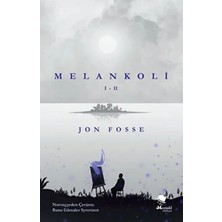 Melankoli I - Iı