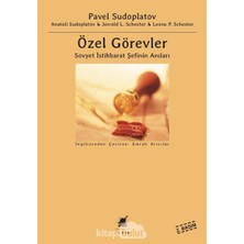 Ayrıntı Yayınları Özel Görevler: Sovyet Iştihbarat Şefinin Anıları