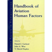 Crc Press Handbook Of Aviation Human Factors (Human Factors In Transportation Series)