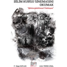 Derin Yayınları Bilim Kurgu Sinemasını Okumak Göstergebilimsel Yaklaşım