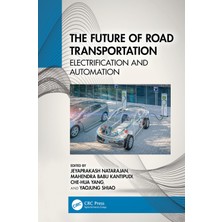 Crc Press The Future Of Road Transportation: Electrification And Automation