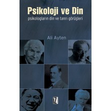 İz Yayıncılık Psikoloji ve Din: Psikologların Din ve Tanrı Görüşleri