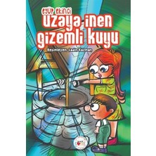 Kitabevimden Uzaya Inen Gizemli Kuyu
