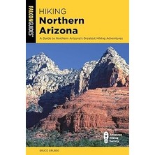 TeknoKapsül Hiking Northern Arizona: A Guide To Northern Arizona's Greatest Hiking Adventures