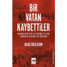 Ötüken Neşriyat Bir Vatan Kaybettiler