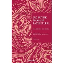Takdim Kitap Üç Büyük Imamın Faziletleri