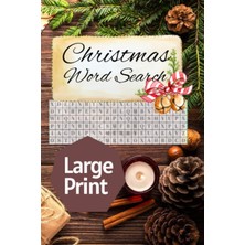 TeknoKapsül Christmas Word Search Large Print: Activity Notebook For Adults, Seniors, Teens And Kids: Christmas Puzzle Book