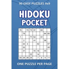 TeknoKapsül Independently Published Hidoku Pocket: 90 Easy Puzzles 9x9 One Puzzle Per Page (4 x 6 Inches In Size)