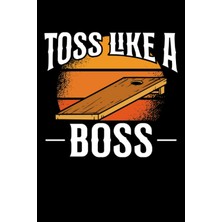 TeknoKapsül Independently Published Toss Like A Cornhole Boss: Dot Grid Jounal Todo Exercise Book Or Diary 6" x 9" (15.24 x 22.86 Cm) 120 Pages