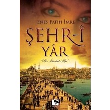 Çınaraltı Yayınları Şehr-I Yar