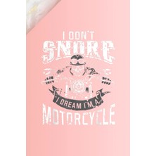 Published by Majosta Plants And Lawn Care Log Book: I Dont Snore I Dream Im A Motorcycle Biker Dad