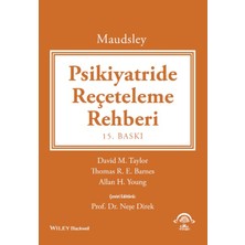 EMA Tıp Kitabevi Maudsley - Psikiyatride Reçeteleme Rehberi