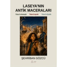 Laseya'nın Antik Maceraları