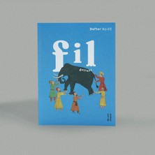 Fantastik Store Ketebe Defter No. 02: Fil Defteri