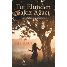 A7 Kitap Tut Elimden Sakız Ağacı