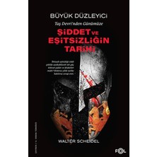Lisinya Taş Devri’nden Bugüne Şiddet ve Eşitsizliğin Tarihi
