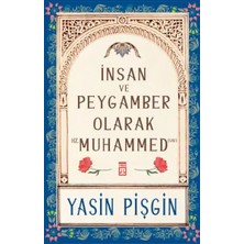 Uravas Store Insan ve Peygamber Olarak Hz. Muhammed (S)