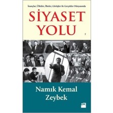 Doğan Kitap Siyaset Yolu Namık Kemal Zeybek'in Hoşgörü Temelli Siyasi İncelemesi