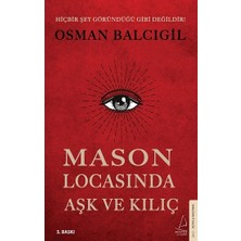 Destek Yayınları Mason Locasında Aşk ve Kılıç