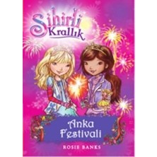 Doğan Egmont Yayıncılık Sihirli Krallık - 16 : Anka Festivali