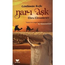 Efsus Yayınları Nar-I Aşk
