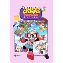 Kalila Ayşe Tomodachi 1. Cilt