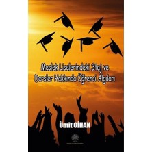 Platanus Publishing Meslek Liselerindeki Staj ve Dersler Hakkında Öğrenci Algıları