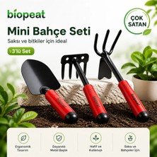 Biopeat Mini Bahçe Seti 3’lü | Kürek, Tırmık, Çapa | Saksı ve Bitki Bakım El Aletleri