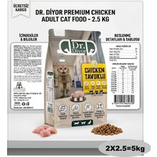 Dr.Diyor Dr. Diyor Tavuk Etli Yetişkin Kuru Kedi Maması 5kg(2x2.5)