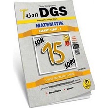 Tasarı Akademi Yayınları Tasarı Dgs Matematik Son 15 Garanti Serisi 4
