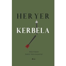 Şule Yayınları Her Yer Kerbela