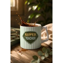 Eylül Design Super Teacher Tasarımlı Seramik Kupa Bardak - Öğretmenler Günü Hediyesi Lüks Kahve Mug 250ML