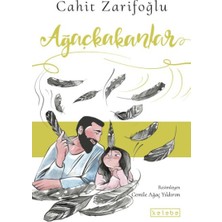 Ketebe Çocuk Ağaçkakanlar