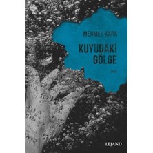 Lejand Kuyudaki Gölge