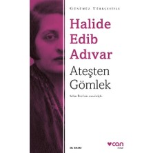 Can Yayınları Ateşten Gömlek (Sadeleştirilmiş Metin)