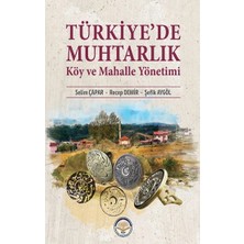 Tiav Türkiye’de Muhtarlık Köy ve Mahalle Yönetimi