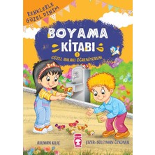 Lisinya Güzel Ahlakı Öğreniyorum - Renklerle Güzel Dinim Boyama Kitabı 1