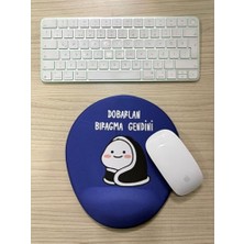 Frefly Store Dobarlan Bıragma Gendini Baskılı Bilek Destekli Oval Mouse Pad (Lacivert)