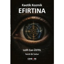Cenevre Fikir Sanat Kaotik Kozmik Efırtına