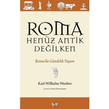 Lisinya Roma Henüz Antik Değilken Roma’da Gündelik Yaşam