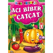 Lisinya Acı Biber Çatçat - Tatlı Dilli Olmak / Mini Masallar