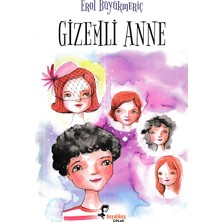 Boyalıkuş Çocuk Gizemli Anne