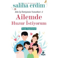 Lisinya Ailemde Huzur Istiyorum